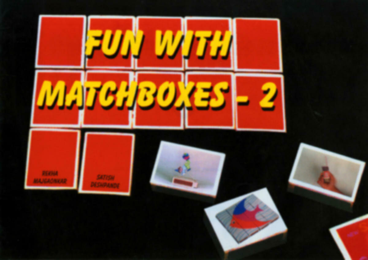 Fun with match boxes (Bhag-2) | फन विथ मॅच बॉक्सेस (भाग-२)